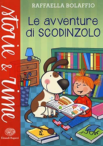 Le avventure di Scodinzolo (Storie e rime)