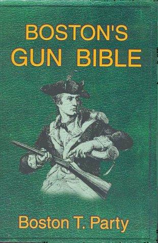 Boston's Gun Bible