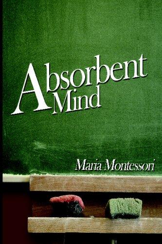 The Absorbent Mind