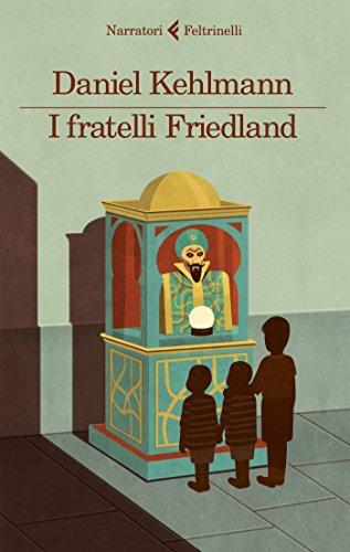 I fratelli Friedland