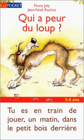 Qui a peur du loup ?