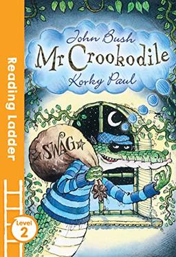 Mr Crookodile (Reading Ladder Level 2)