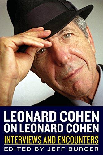 Leonard Cohen on Leonard Cohen (Musicians in Their Own Words)