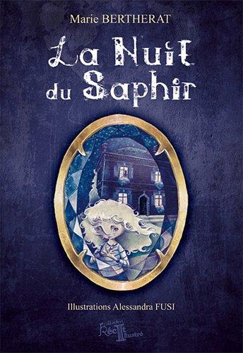 La nuit du saphir