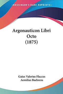 Argonauticon Libri Octo (1875)