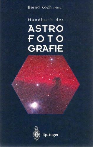 Handbuch der Astrofotografie