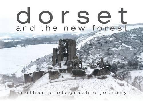 Dorset and the New Forest: Another Photographic Journey