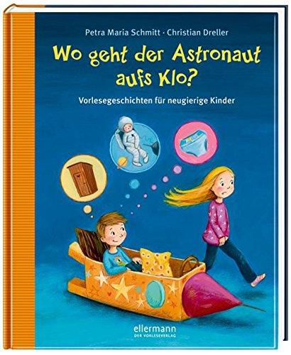 Wo geht der Astronaut aufs Klo?