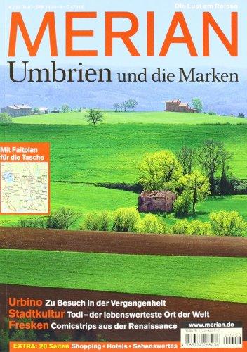 MERIAN Umbrien und die Marken (MERIAN Hefte)