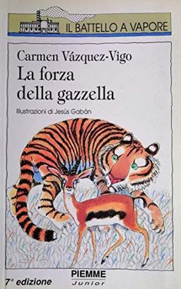 La forza della gazzella