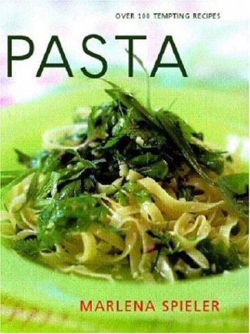 Pasta: Over 100 Tempting Recipes