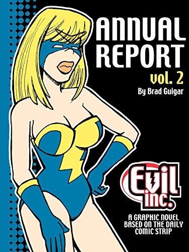 Evil Inc Annual Report Volume 2 (Evil Inc Annual Report Tp (Toonhound), Band 2)