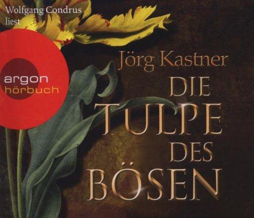 Die Tulpe des Bösen