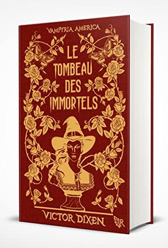 Vampyria America. Le tombeau des immortels