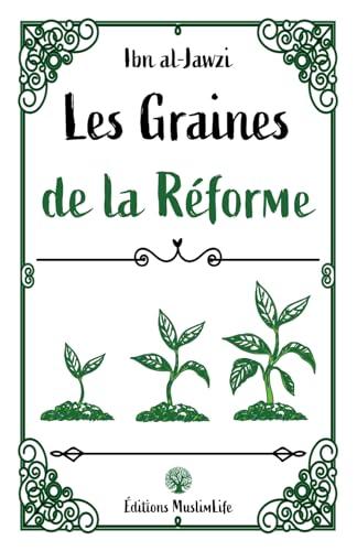 Les Graines de la Réforme