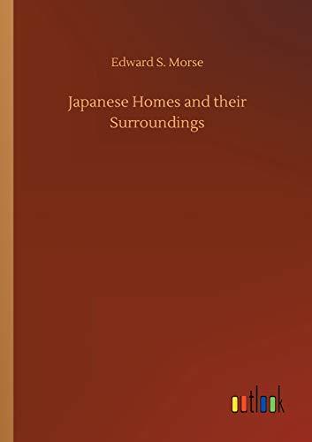 Japanese Homes and their Surroundings