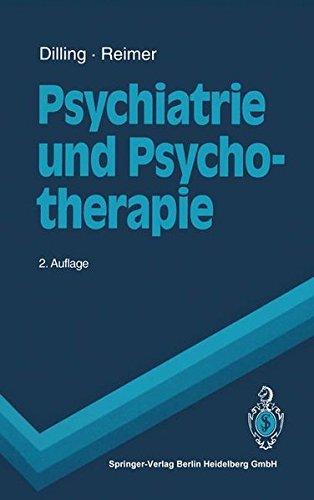 Psychiatrie und Psychotherapie (Springer-Lehrbuch)