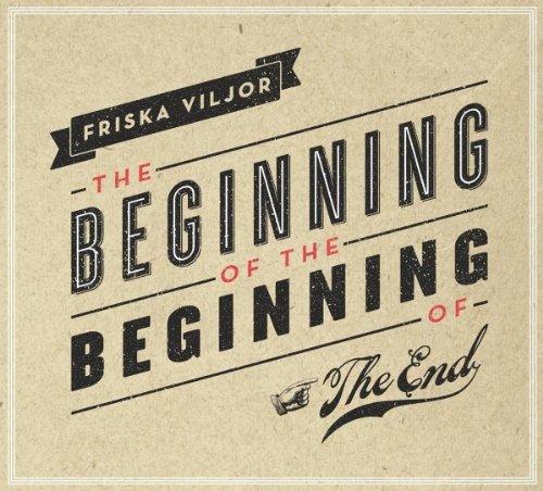 The Beginning of the Beginning of...