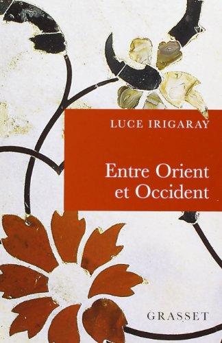 Entre Orient et Occident