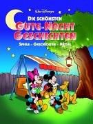 Die schönsten Gute-Nacht-Geschichten. Spiele, Geschichten, Rätsel