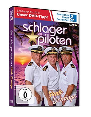 Die Schlagerpiloten - Santo Domingo