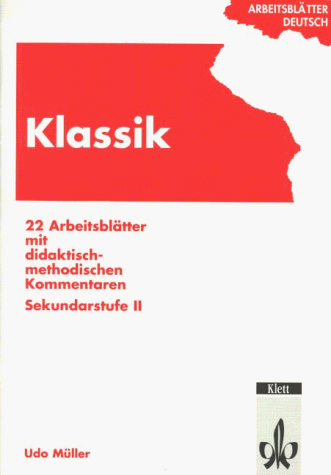 Arbeitsblätter Deutsch: Klassik