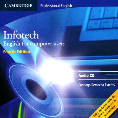 Infotech - 4th Edition. English for computer users: Infotech - English for computer users