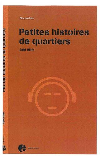 Petites histoires de quartiers