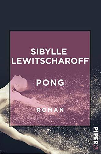 Pong: Roman (Literatur-Preisträger)