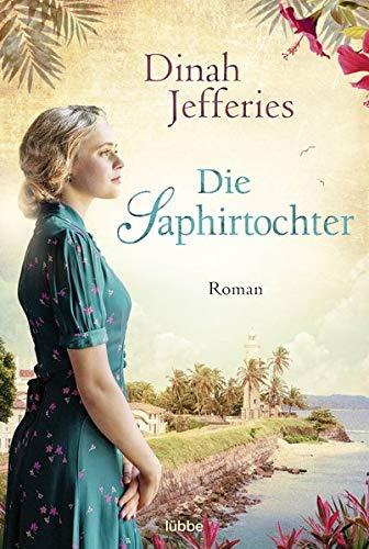 Die Saphirtochter: Roman