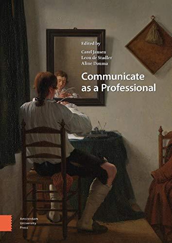 Communicate as a Professional