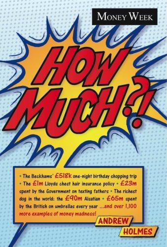 How Much?!: A Miscellany of Money Madness