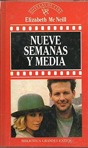 Nueve semanas y media: memorias de un amor