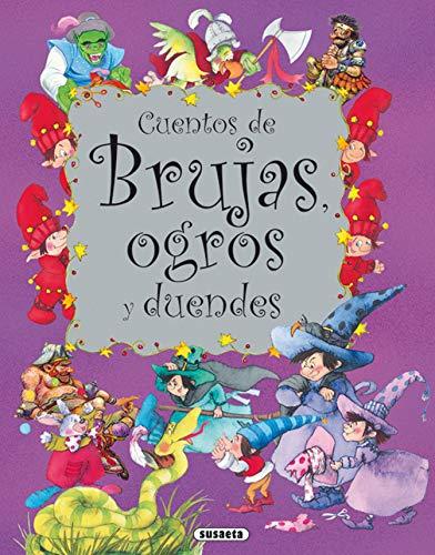 Cuento de brujas, ogros y duendes (Biblioteca esencial)