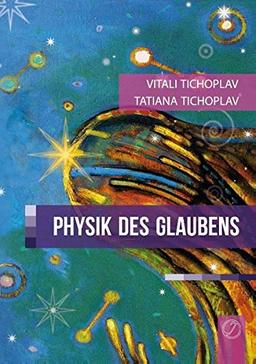 Physik des Glaubens