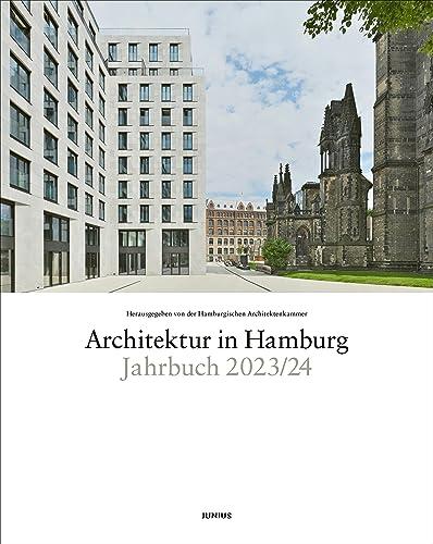 Architektur in Hamburg: Jahrbuch 2023/24