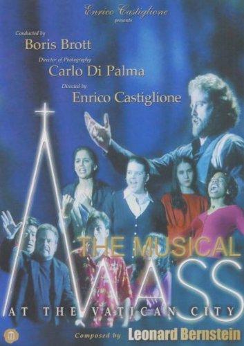 Mass - The Musical - Leonard Bernstein