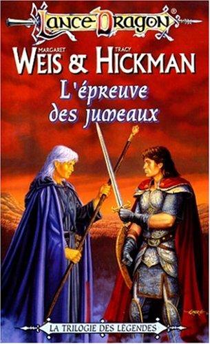 Les Légendes Tome 3 : L'Epreuve des jumeaux