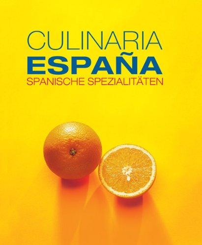 Culinaria Espana: Spanische Spezialitäten