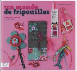 Un monde de fripouilles : accessoires en tissu & motifs peints