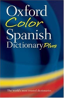 Oxford Color Spanish Dictionary Plus