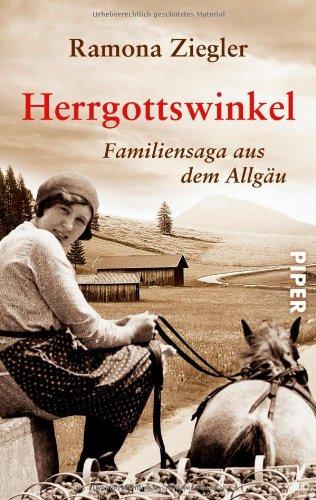 Herrgottswinkel: Familiensaga aus dem Allgäu