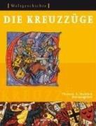 Weltgeschichte - Kreuzzüge