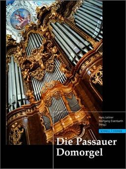 Die Passauer Domorgel