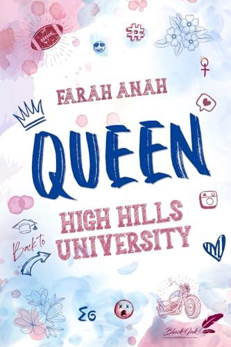 Queen : High Hills University