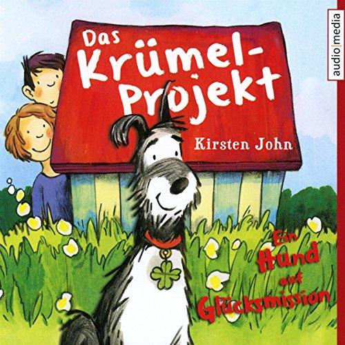 Das Krümel-Projekt. Ein Hund auf Glücksmission