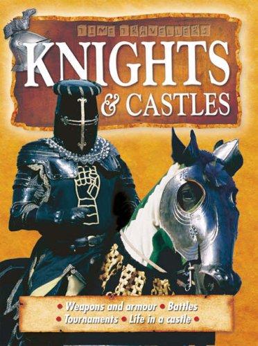 Knights and Castles (Time Travellers)