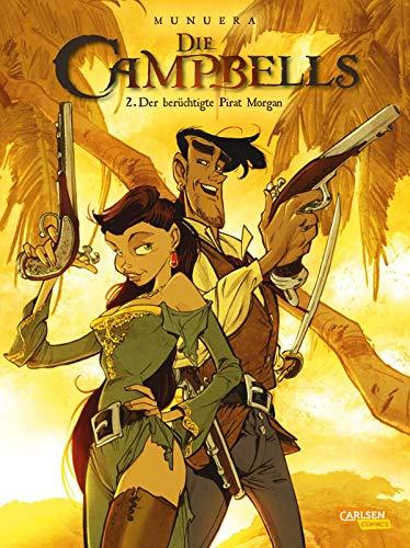 Die Campbells 2: Der berüchtigte Pirat Morgan: Ein Comic für die ganze Familie (2)