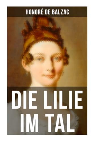 Die Lilie im Tal