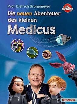 Die neuen Abenteuer des kleinen Medicus